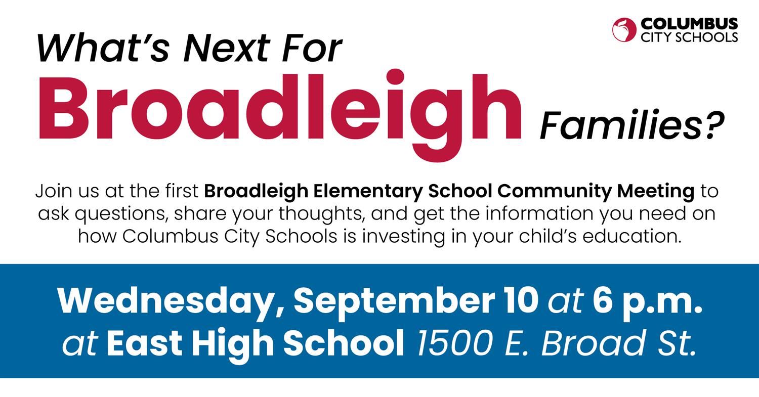 broadleigh community meeting on wednesday september 10 at 6:00 p.m. at east high school